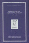 EL BANDOLERISMO MORISCO VALENCIANO (1563-1609)