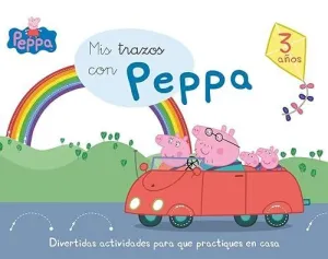 MIS TRAZOS CON PEPPA - 3 AÑOS (APRENDO CON PEPPA PIG) MIS TRAZOS CON PEPPA - 3 AÑOS (APRENDO CON PEPPA PIG)