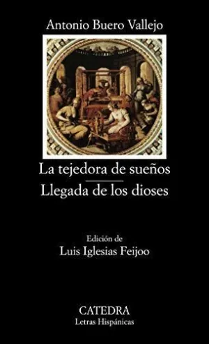 LA TEJEDORA DE SUEÑOS - LLEGADA DE LOS DIOSES