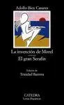 LA INVENCIÓN DE MOREL  EL GRAN SERAFÍN