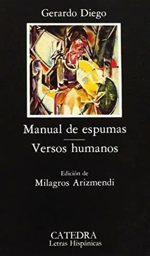 MANUAL DE ESPUMAS. VERSOS HUMANOS