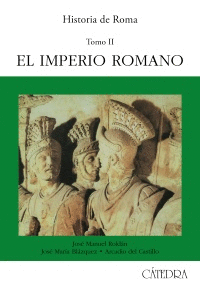 HISTORIA DE ROMA. T.2 : EL IMPERIO ROMANO