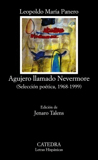 AGUJERO LLAMADO NEVERMORE : SELECCIÓN POÉTICA 1968-1992