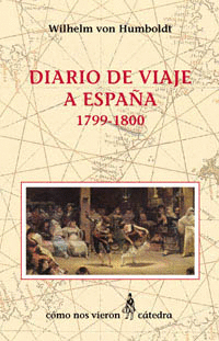 DIARIO DE VIAJE A ESPAÑA : 1799-1800