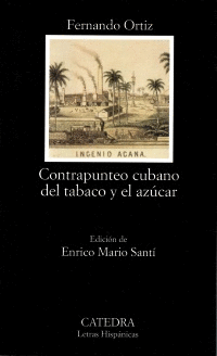 CONTRAPUNTEO CUBANO DEL TABACO Y EL AZÚCAR