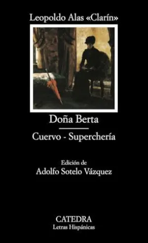 DOÑA BERTA - CUERVO - SUPERCHERÍA