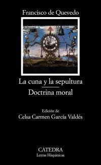 LA CUNA Y LA SEPULTURA - DOCTRINA MORAL