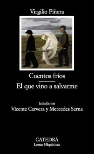 CUENTOS FRÍOS; EL QUE VINO A SALVARME