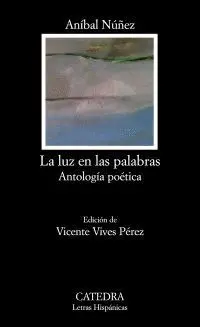 LA LUZ EN LAS PALABRAS<BR>