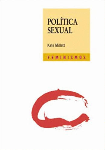 POLITICA SEXUAL (FEMINISMOS)