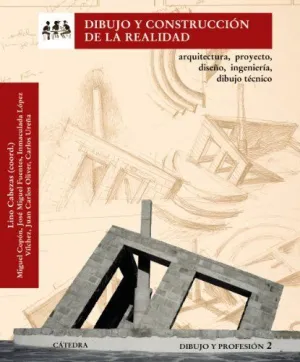 DIBUJO Y CONSTRUCCIÓN DE LA REALIDAD