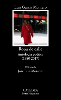 ROPA DE CALLE : ANTOLOGÍA POÉTICA, 1980-2008