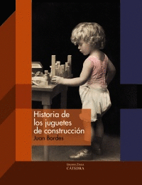 HISTORIA DE LOS JUGUETES DE CONSTRUCCIÓN