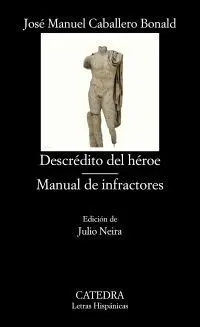 DESCRÉDITO DEL HÉROE - MANUAL DE INFRACTORES