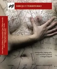 DIBUJO Y TERRITORIO: <BR>