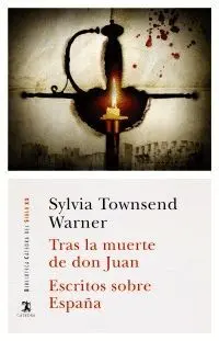 TRAS LA MUERTE DE DON JUAN - ESCRITOS SOBRE ESPAÑA