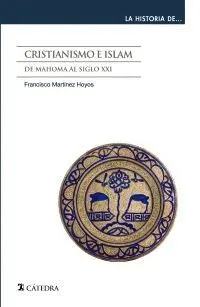 CRISTIANISMO E ISLAM CRISTIANISMO E ISLAM