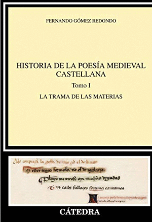 HISTORIA DE LA POESÍA MEDIEVAL CASTELLANA. TOMO I: <BR>