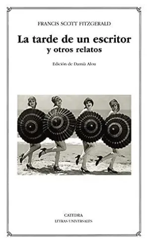 LA TARDE DE UN ESCRITOR Y OTROS RELATOS