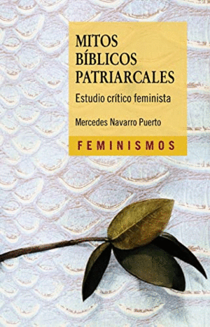 MITOS BÍBLICOS PATRIARCALES. ESTUDIO CRITICO FEMINISTA