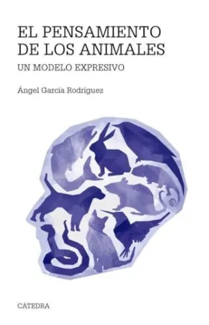 EL PENSAMIENTO DE LOS ANIMALES