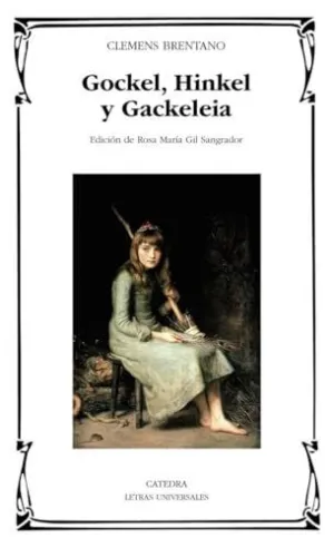 GOCKEL, HINKEL Y GACKELEIA GOCKEL, HINKEL Y GACKELEIA