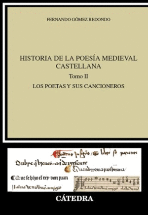 HISTORIA DE LA POESÍA MEDIEVAL CASTELLANA II. <BR>