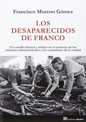 LOS DESAPARECIDOS DE FRANCO LOS DESAPARECIDOS DE FRANCO