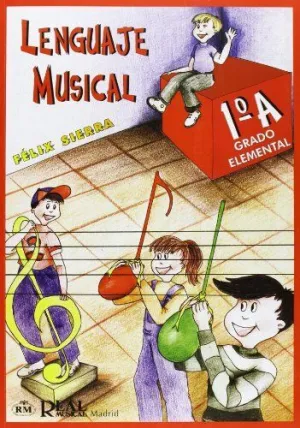 Lenguaje Musical Grado Elemental V. 1A