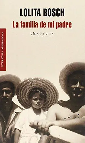 LA FAMILIA DE MI PADRE