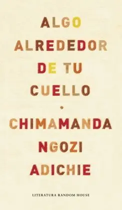ALGO ALREDEDOR DE TU CUELLO ALGO ALREDEDOR DE TU CUELLO