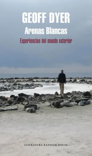ARENAS BLANCAS: EXPERIENCIAS DEL MUNDO EXTERIOR