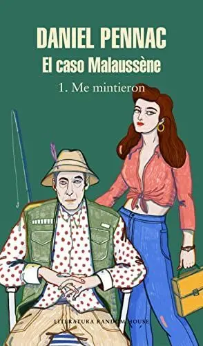 EL CASO MALAUSSÈNE: 1. ME MINTIERON