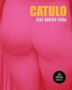 ESAS MANITAS FUERA