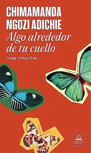 ALGO ALREDEDOR DE TU CUELLO