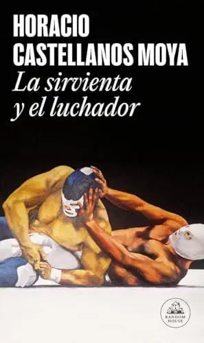 LA SIRVIENTA Y EL LUCHADOR
