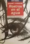 ROSTROS EN EL AGUA ROSTROS EN EL AGUA