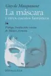 MASCARA Y OTROS CUENTOS FANTASTICOS, LA