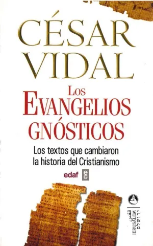 LOS EVANGELIOS GNOSTICOS