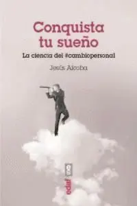 CONQUISTA TU SUEÑO