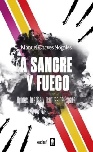 A SANGRE Y FUEGO