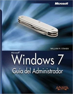WINDOWS 7. GUIA DEL ADMINSITRADOR (2.MANO)