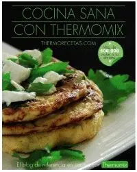COCINA SANA CON THERMOMIX COCINA SANA CON THERMOMIX