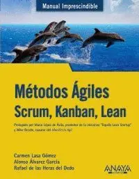 MÉTODOS ÁGILES : SCRUM, KANBAN, LEAN