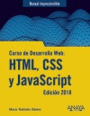 CURSO DE DESARROLLO WEB: HTML, CSS Y JAVASCRIPT (EDICIÓN 2018)