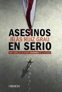 ASESINOS EN SERIO. <BR>