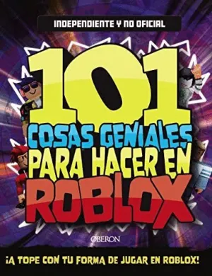 101 Cosas Geniales para Hacer en Roblox