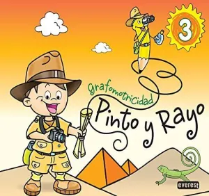 PINTO Y RAYO. GRAFOMOTRICIDAD 3. EDUCACIÓN INFANTIL