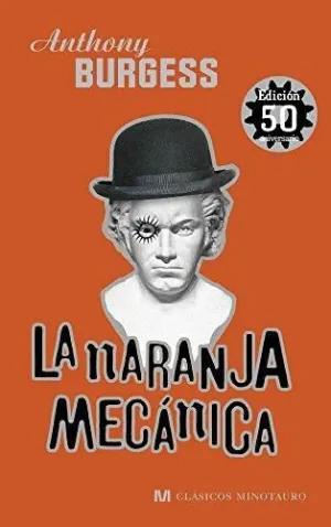 LA NARANJA MECANICA