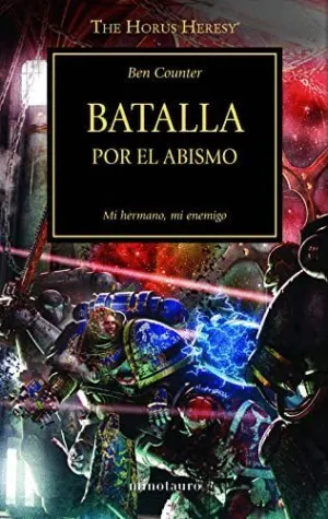 BATALLA POR EL ABISMO: MI HERMANO, MI ENEMIGO